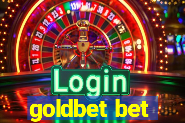 goldbet bet