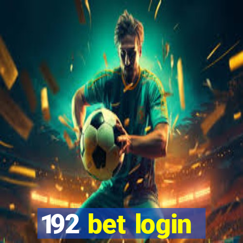 192 bet login