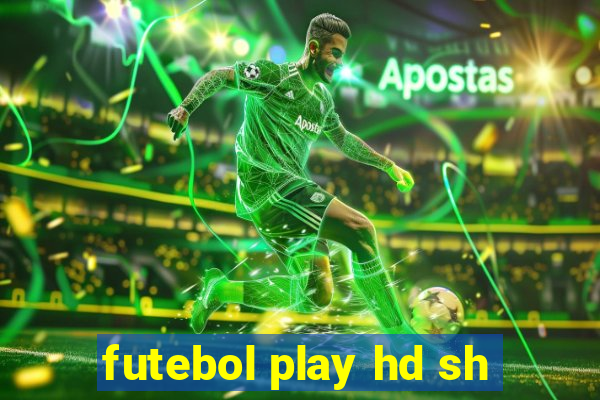 futebol play hd sh