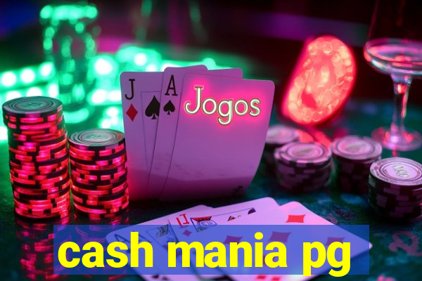 cash mania pg