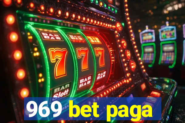 969 bet paga