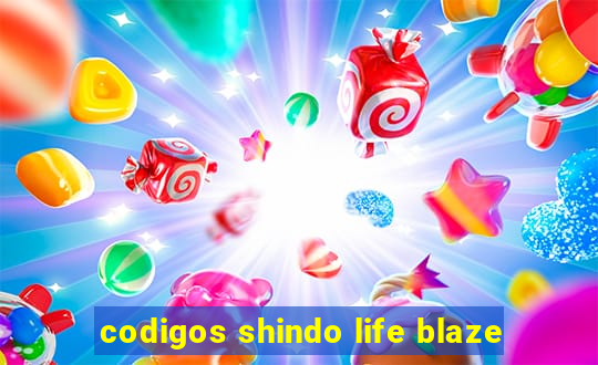 codigos shindo life blaze