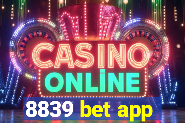 8839 bet app