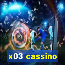 x03 cassino