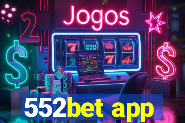 552bet app