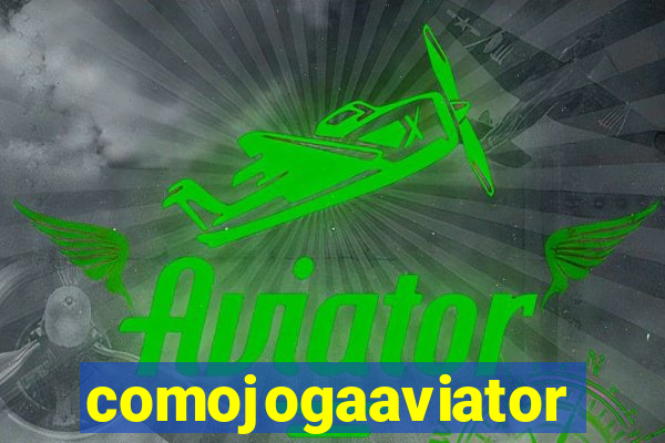 comojogaaviator