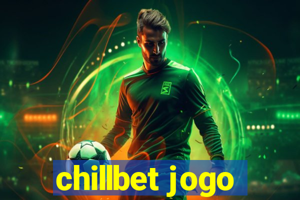 chillbet jogo