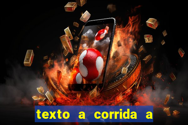 texto a corrida a lagarta lili