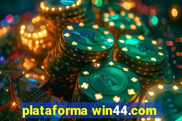 plataforma win44.com