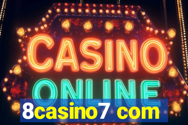 8casino7 com