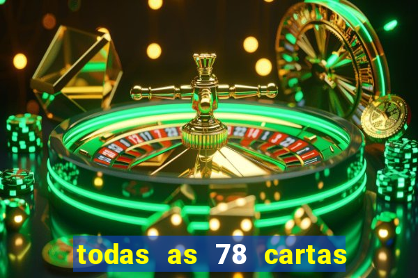 todas as 78 cartas do tarot