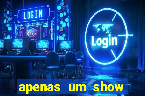 apenas um show pancadaria 2