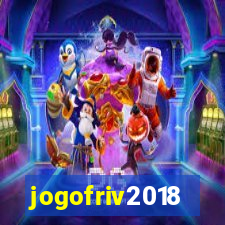 jogofriv2018