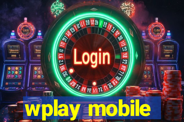 wplay mobile