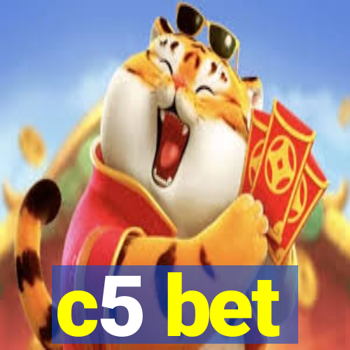 c5 bet