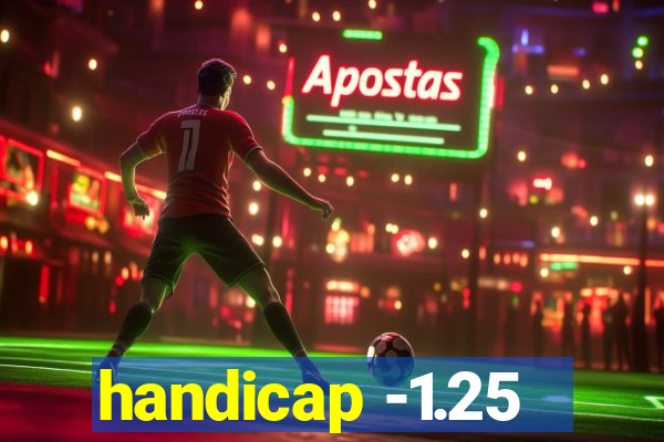 handicap -1.25