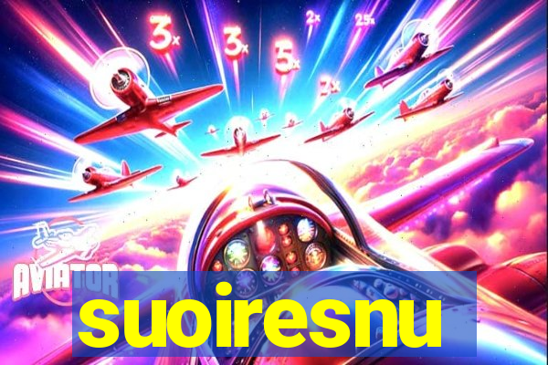 suoiresnu