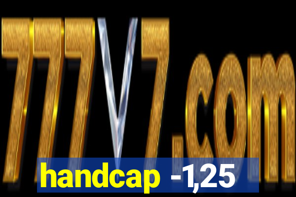 handcap -1,25