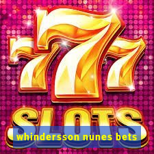 whindersson nunes bets