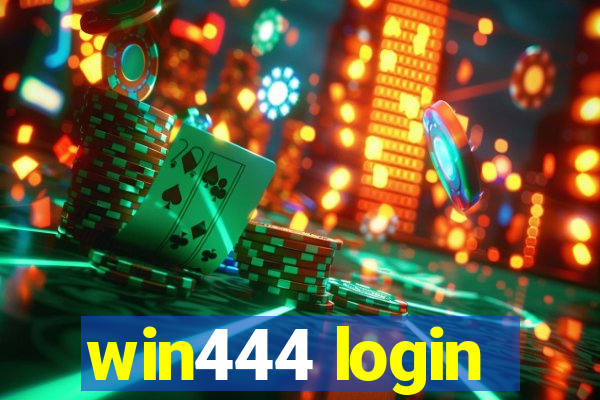 win444 login