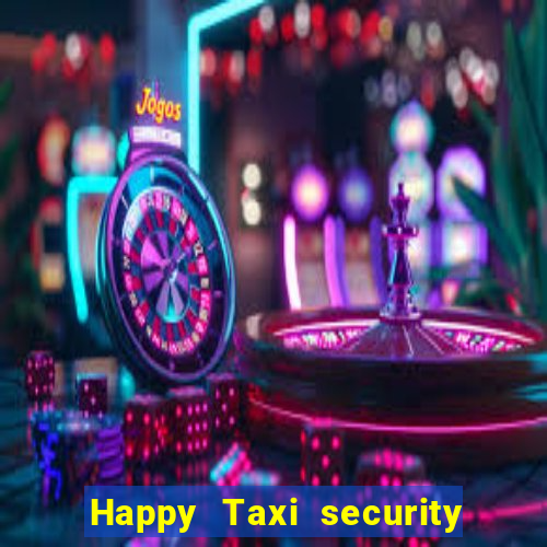 Happy Taxi security password road road 96