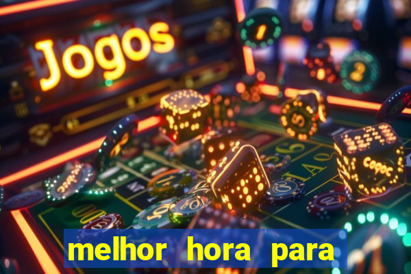 melhor hora para jogar fortune rabbit