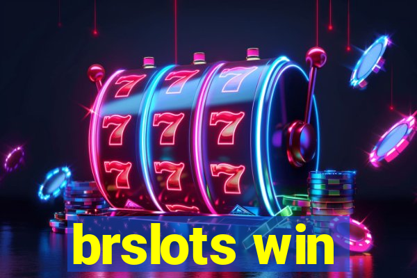 brslots win