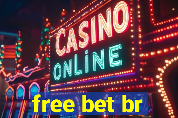 free bet br