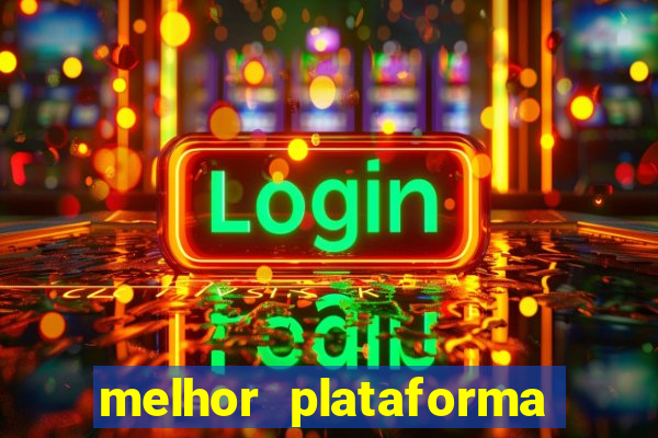 melhor plataforma para jogar