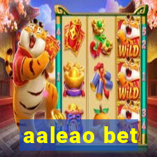 aaleao bet