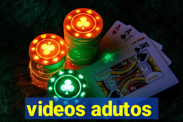 videos adutos