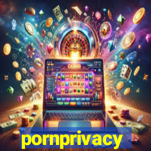 pornprivacy