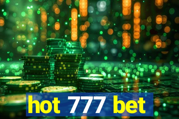 hot 777 bet