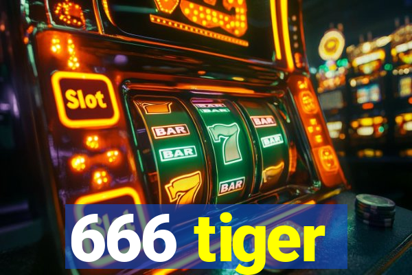 666 tiger