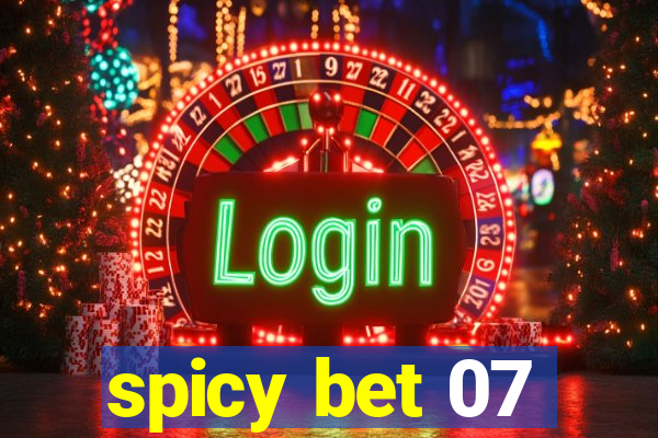 spicy bet 07