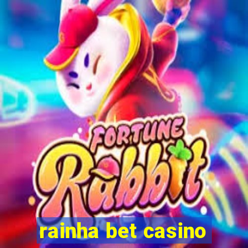 rainha bet casino