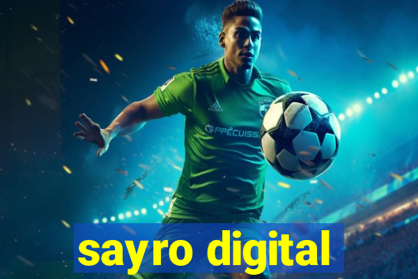 sayro digital