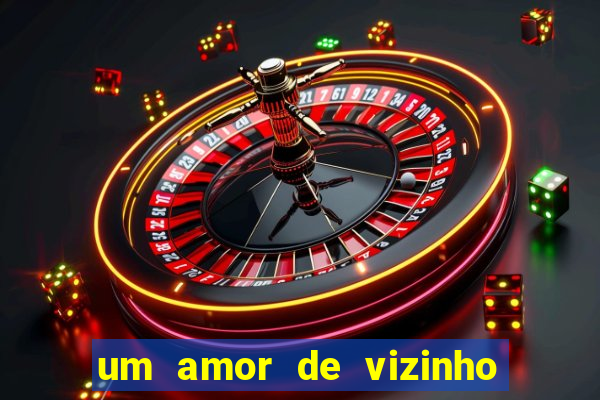 um amor de vizinho karen santos pdf