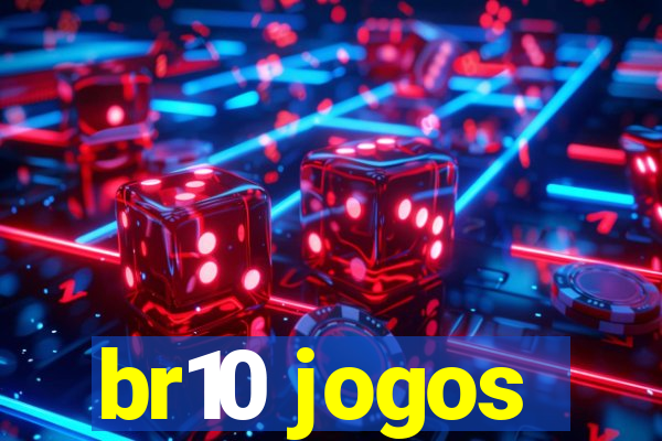 br10 jogos