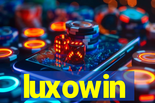 luxowin