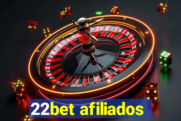 22bet afiliados