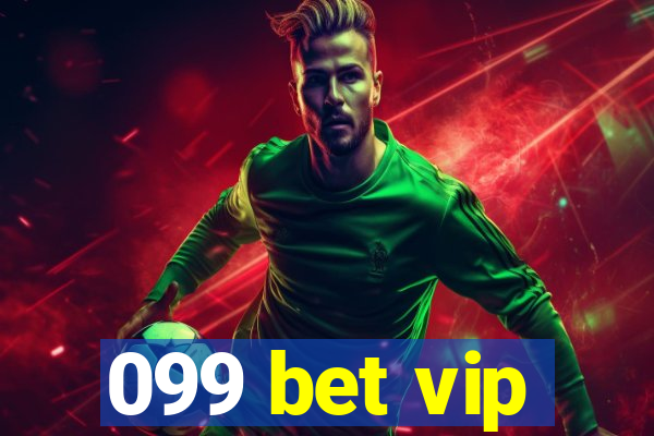 099 bet vip