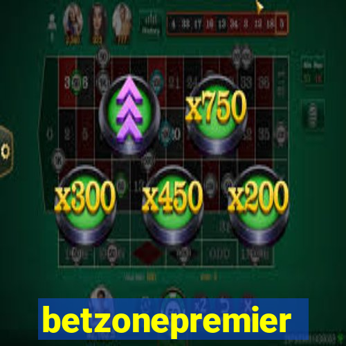 betzonepremier