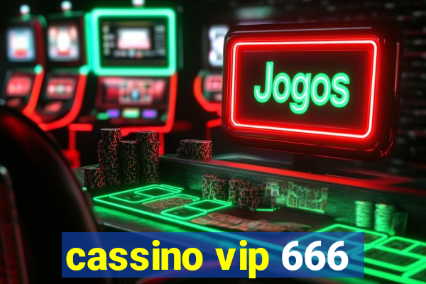 cassino vip 666