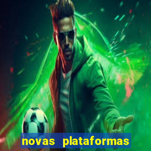 novas plataformas do fortune tiger