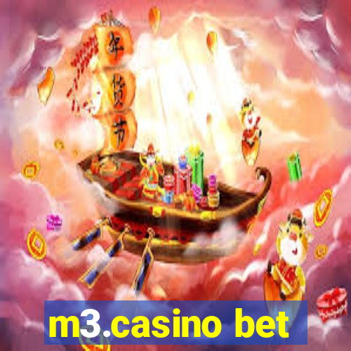 m3.casino bet