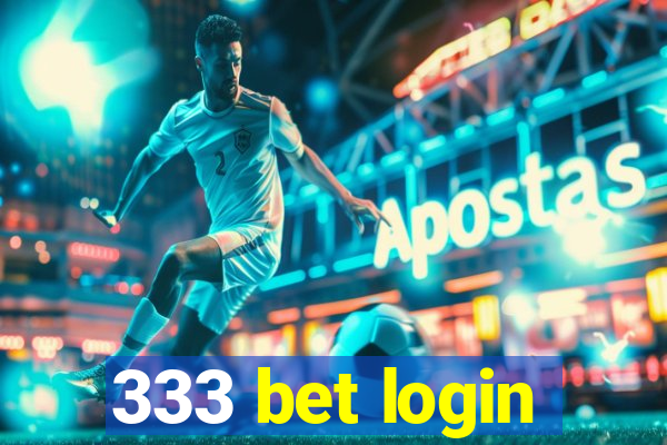 333 bet login