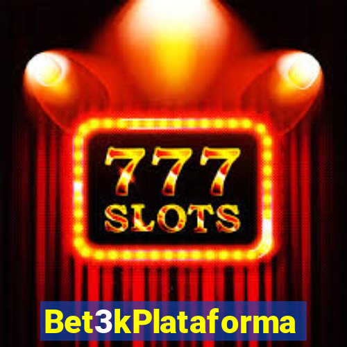 Bet3kPlataforma