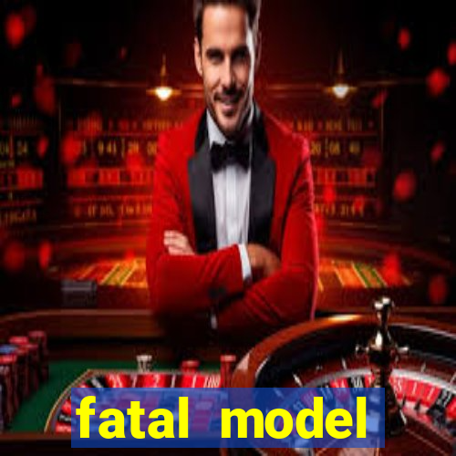 fatal model cruzeiro do oeste