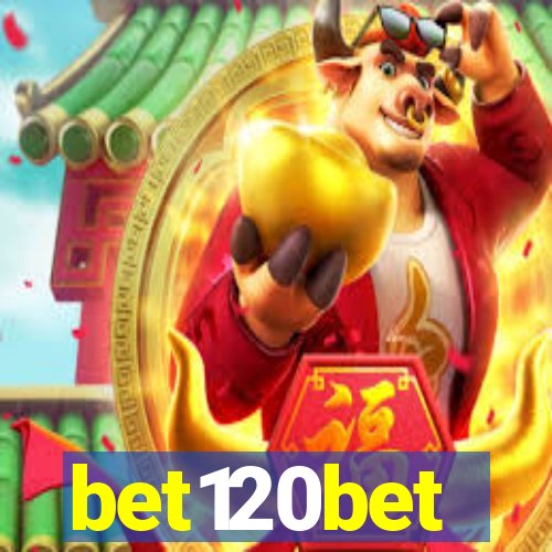 bet120bet